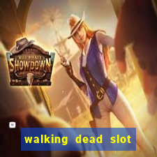 walking dead slot machine online