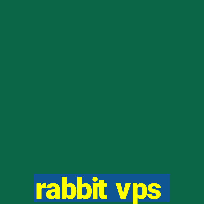 rabbit vps