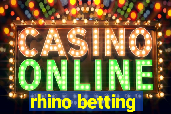 rhino betting