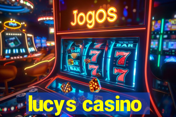 lucys casino