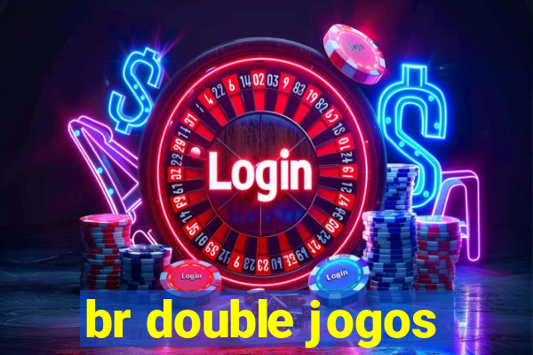 br double jogos