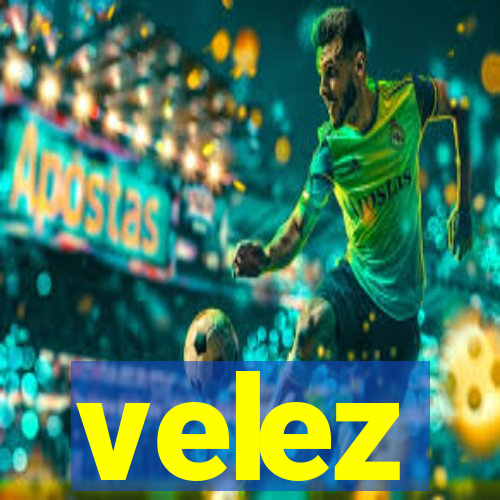 velez