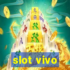 slot vivo