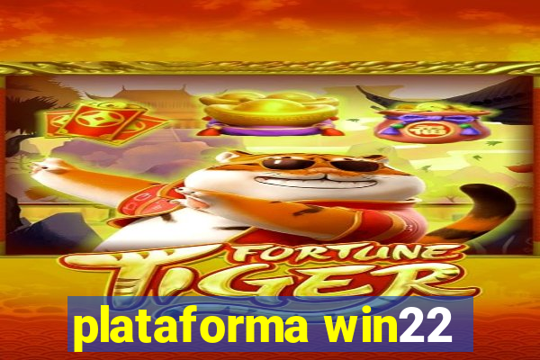 plataforma win22