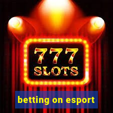 betting on esport