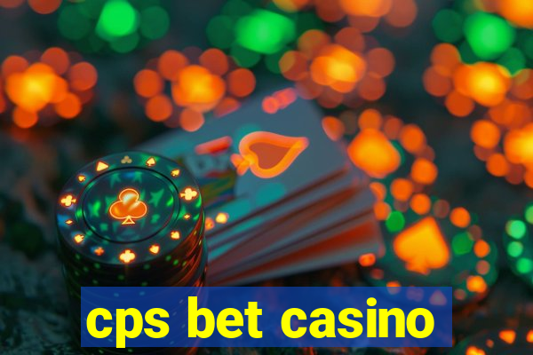 cps bet casino