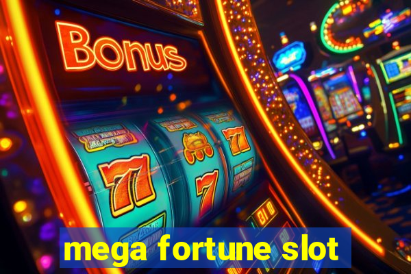 mega fortune slot