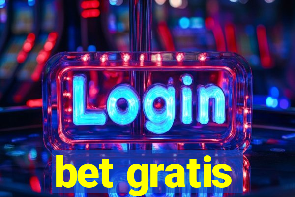 bet gratis