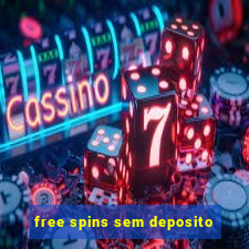 free spins sem deposito