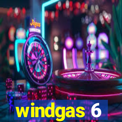 windgas 6