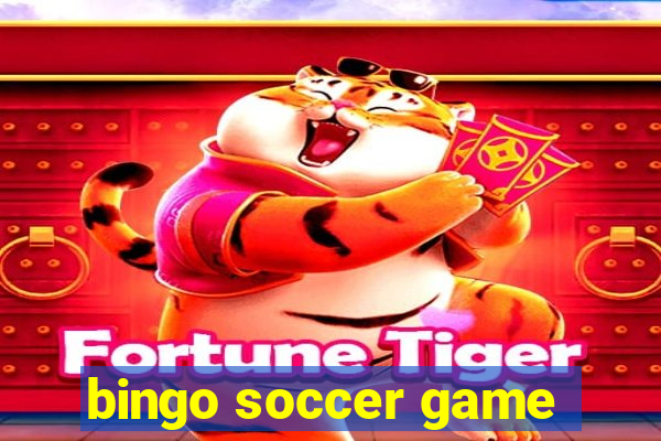 bingo soccer game