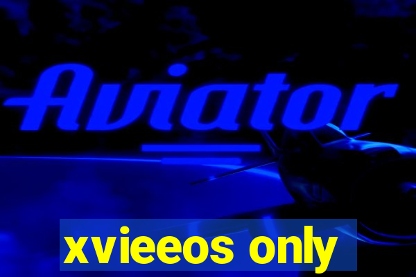 xvieeos only