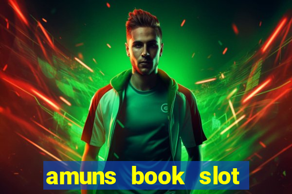 amuns book slot free play