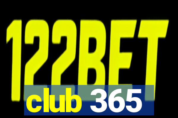 club 365