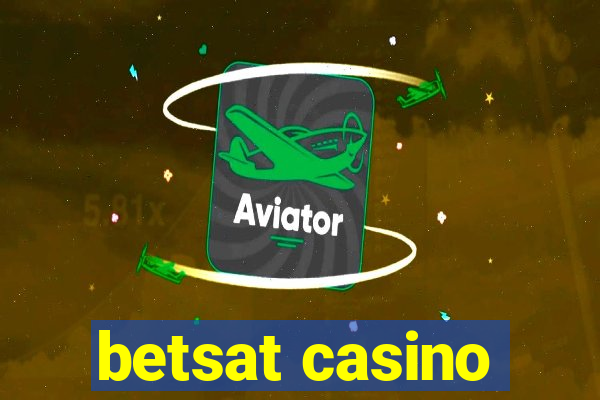 betsat casino