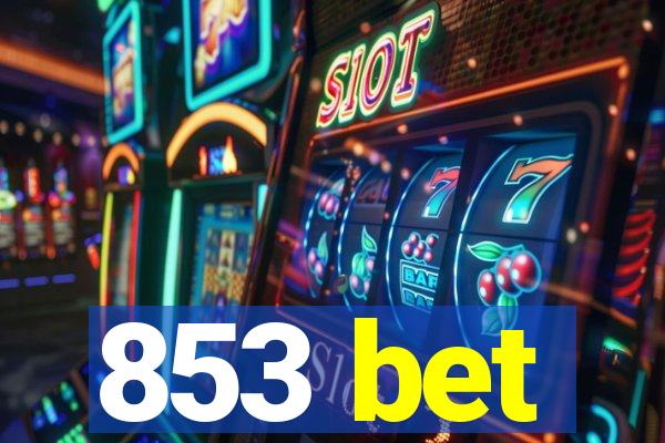 853 bet