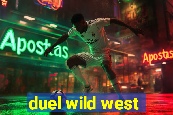 duel wild west