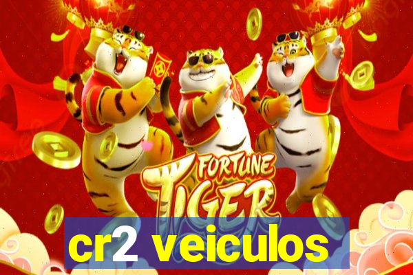 cr2 veiculos