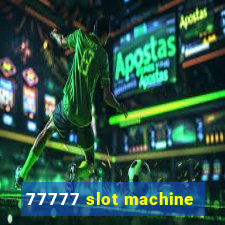 77777 slot machine