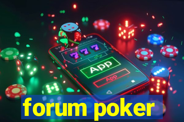 forum poker