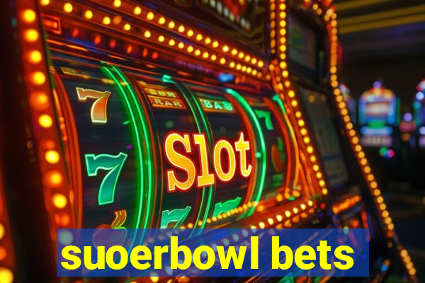 suoerbowl bets