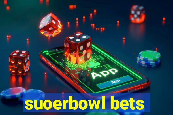 suoerbowl bets