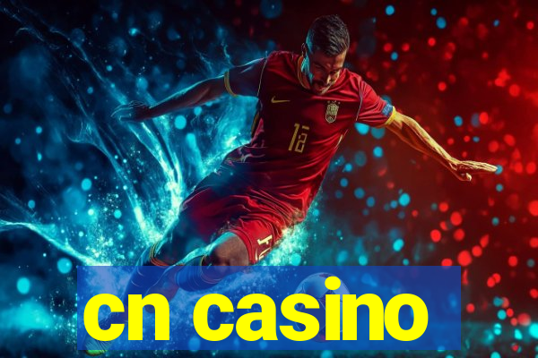 cn casino