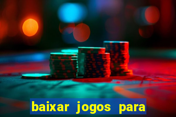 baixar jogos para ganhar dinheiro