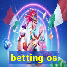 betting os