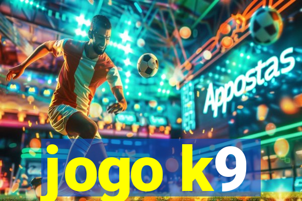 jogo k9