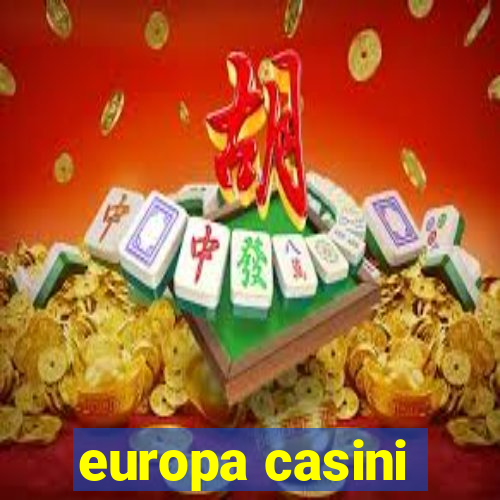 europa casini