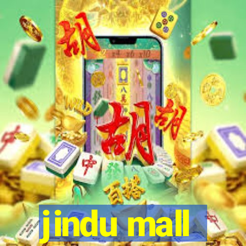 jindu mall