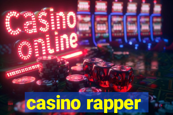 casino rapper