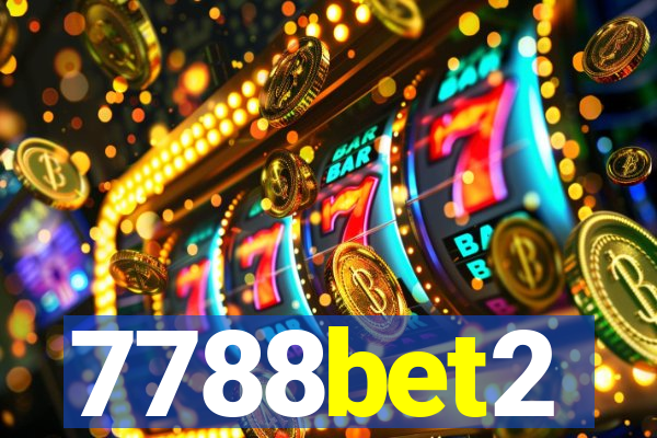 7788bet2