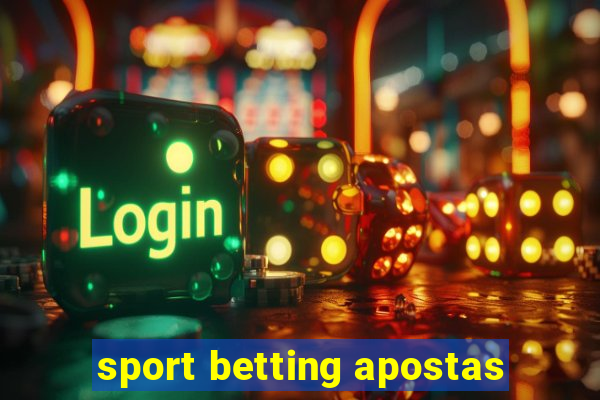 sport betting apostas