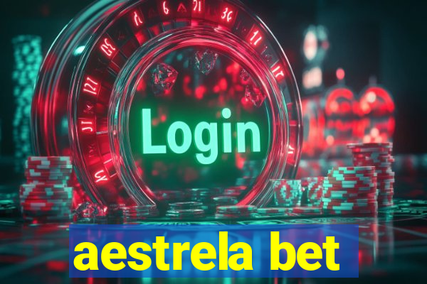 aestrela bet