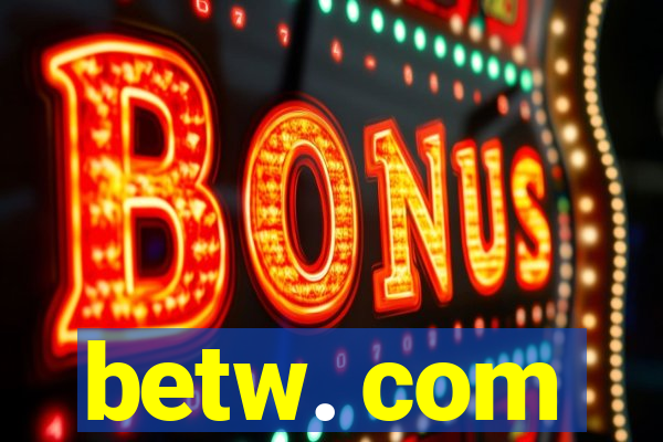 betw. com