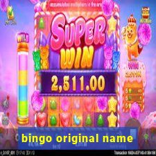 bingo original name