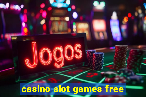 casino slot games free