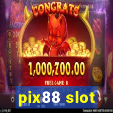 pix88 slot