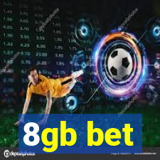 8gb bet