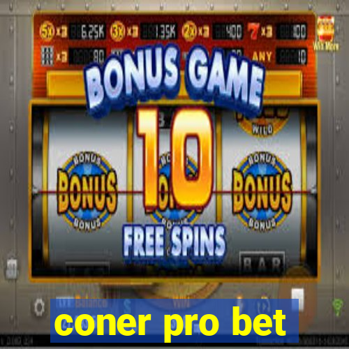 coner pro bet