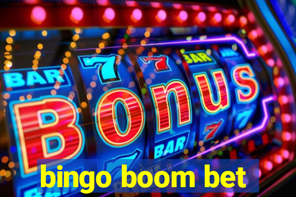 bingo boom bet