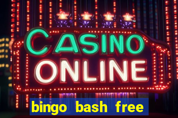 bingo bash free chips today