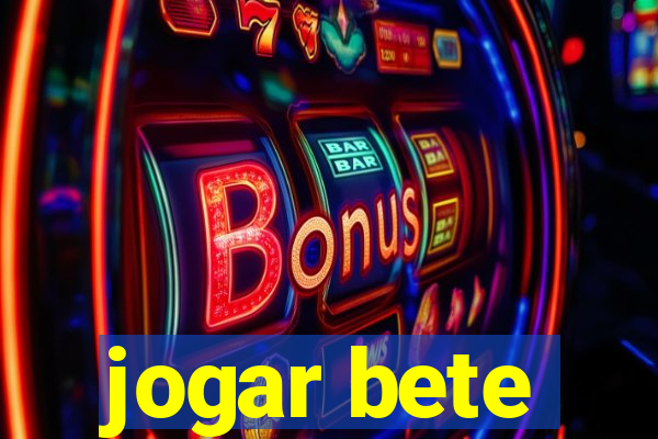 jogar bete