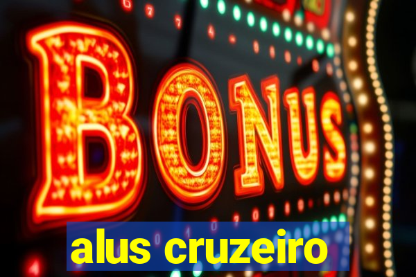 alus cruzeiro