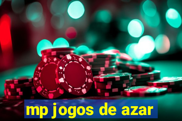 mp jogos de azar