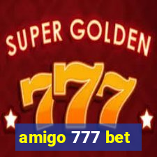 amigo 777 bet