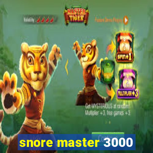 snore master 3000