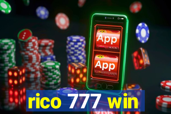 rico 777 win